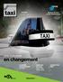 en changement une industrie été 2012 taximontréal Bureau du taxi et du remorquage Lanternon sans pub Date limite : 30 juin 2012