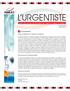 L URGENTISTE Bulletin des membres de l Association des médecins d urgence du Québec Numéro 60 Mars 2013