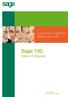 Les solutions intégrées dédiées aux PME. Sage 100, Edition Entreprise. Pour petites et moyennes entreprises