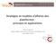 Stratégies et modèles d affaires des plateformes : Thierry Pénard CREM-CNRS, Université de Rennes 1 & M@arsouin 23 octobre 2014