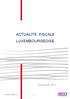 ACTUALITÉ FISCALE LUXEMBOURGEOISE