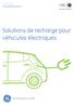 Solutions de recharge pour véhicules électriques