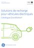 Solutions de recharge pour véhicules électriques