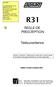 R31 REGLE DE PRESCRIPTION. Télésurveillance. Edition 10.2002.0 (octobre 2002)