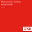ÖKK Assurance-accidents complémentaire. Conditions générales d assurance (CGA)