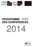PROGRAMME DES CONFERENCES. 20-22 mai 2014 LYON - Eurexpo. Une organisation
