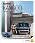 RENAULT KANGOO EXPRESS & Z.E. KANGOO Z.E. : 0 ÉMISSION (1), 100 % UTILE CHANGEONS DE VIE CHANGEONS L AUTOMOBILE RENAULT KANGOO EXPRESS & Z.E.