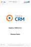 DataCar CRM V2.5.1 Gamme Expert Release Notes. DataCar CRM v2.5.1. Release Notes