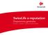 SwissLife e-reputation Dispositions générales. Prestations «e-reputation» et garantie de Protection Juridique