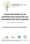 Forum international sur les paiements pour services liés aux écosystèmes des forêts tropicales