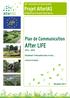 After LIFE. Plan de Communication. LIFE + Information & Communication Projet AlterIAS. ALTERnatives to Invasive Alien Species 2014-2018