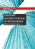 ENDPOINT SECURITY FOR MAC BY BITDEFENDER
