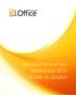 Microsoft SharePoint Workspace 2010 Guide du produit