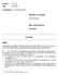 Dossier : 02 11 98 Date : 20030506. Commissaire : M e Diane Boissinot MICHAËLLA LESSARD. Demanderesse MULTI-RESSOURCES. Entreprise DÉCISION OBJET