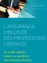 L ASSURANCE VIEILLESSE DES PROFESSIONS LIBERALES