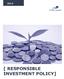 [ RESPONSIBLE INVESTMENT POLICY]