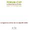 FORUM CXP. Le logiciel au service de vos objectifs métier. Le progiciel dans tous ses états! PARIS 21 OCTOBRE 2008