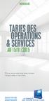 TARIFS DES OPERATIONS & SERVICES