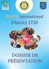 Rotary International. District 1720 DOSSIER DE PRÉSENTATION