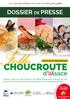 choucroute Dossier de presse d lsace La Choucroute d Alsace comme vous ne l avez jamais goûtée DU 17 AU 25 janvier 2015
