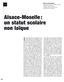 Alsace-Moselle : un statut scolaire non laïque