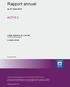 Rapport annuel ACTYS 2. au 31 mars 2014. FORME JURIDIQUE DE L OPCVM FCPR de droit français CLASSIFICATION. Document public. labanquepostale-am.