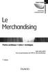 Le Merchandising. Alain WELLHOFF Avec la participation de l IFM et Merchanfeeling. 7 e édition