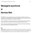 Messagerie asynchrone et Services Web