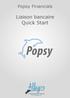 Popsy Financials. Liaison bancaire Quick Start