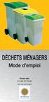 DÉCHETS MÉNAGERS. Mode d emploi. Point info 01 46 12 75 20. www.ville-montrouge.fr
