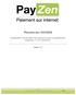 Plateforme PAYZEN. Intégration du module de paiement pour la plateforme Magento 1.4 et supérieur. Version 1.5.1