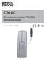 CTX 60. Centrale transmetteur RTC/GSM domotique intégré. Guide d'installation et d'utilisation