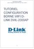 Peyre-Brosson Clothilde Tutoriel configuration Borne Wifi D-Link DWL-2000AP TUTORIEL CONFIGURATION BORNE WIFI D- LINK DWL-2000AP