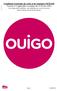 Conditions Générales de vente et de transport OUIGO Version n 3 applicable à compter du 12 février 2014 (Les dispositions modifiées sont signalées