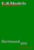 L.S.Models. Exclusive. Dortmund 2015 HO / TT / N