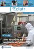 L Eclair DOSSIER. L Orne, à la conquête de la seconde transformation agro alimentaire. www.alencon.cci.fr. Industrie. Territoire.
