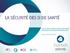 LA SÉCURITÉ DES SI DE SANTÉ