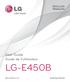 ENGLISH FRANÇAIS. User Guide Guide de l'utilisateur LG-E450B. www.lg.com/ca MFL67841633 (1.0)