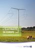 L électricité en Europe 2014. European Network of Transmission System Operators for Electricity